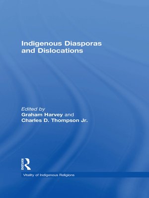 cover image of Indigenous Diasporas and Dislocations